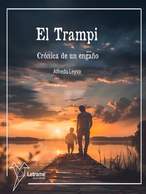 cover image of El Trampi, crónica de un engaño
